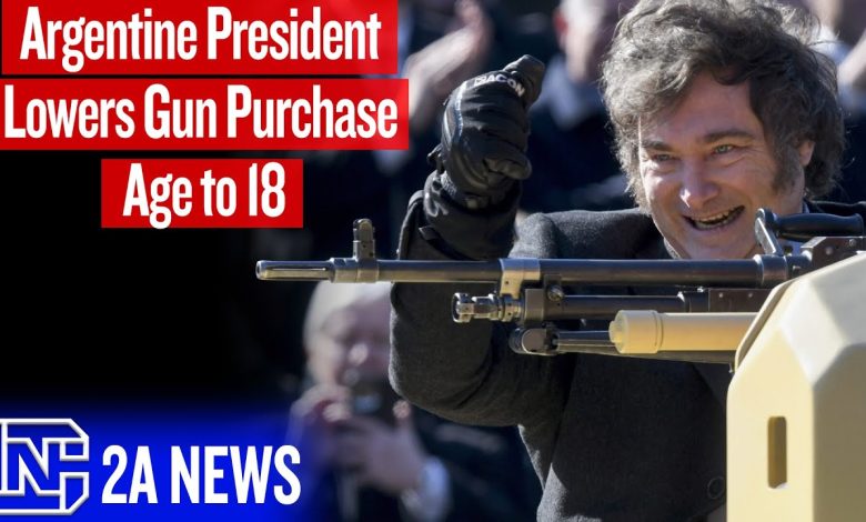 Argentine President Lowers Gun Purchase Age to 18, Why The U.S. Should Do The Same