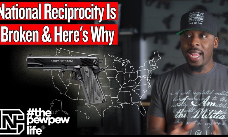 National Reciprocity Is Broken & Here’s Why