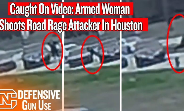 Caught On Video: Armed Woman Shoots Road Rage Attacker In Houston