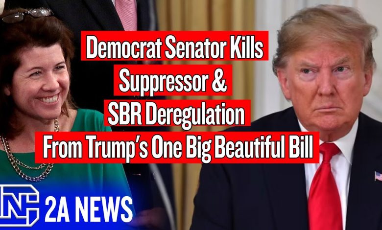 Democrat Senator Just Destroyed Suppressors & SBR Deregulation From Trump’s One Big Beautiful Bill
