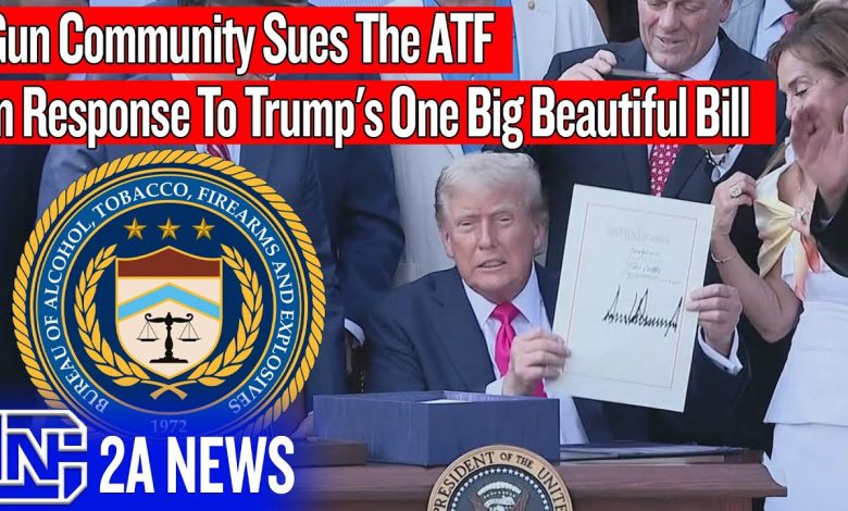 Gun Community Sues The ATF In Response To Trump’s One Big Beautiful Bill