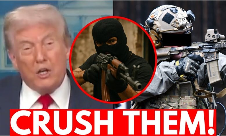 Trump ORDERS Military To CRUSH Scumbag Criminals