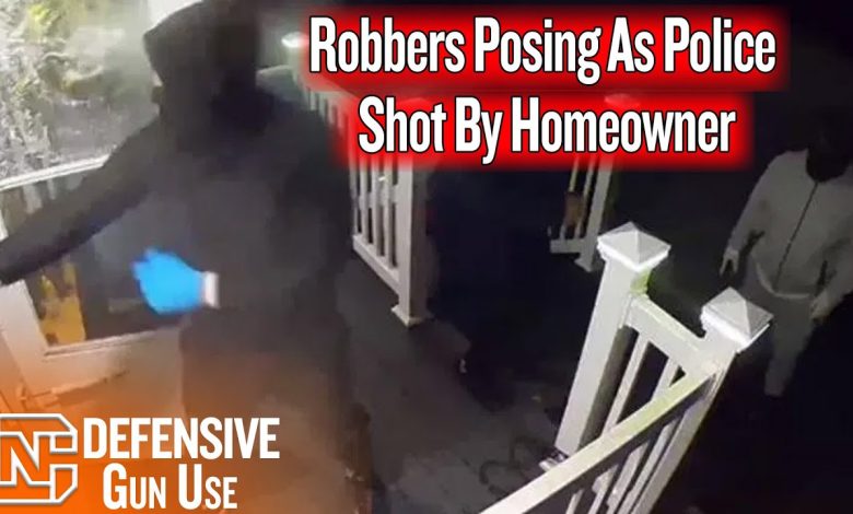 2 Armed Robbers Posing As Police Killed By Home Owner With A Gun