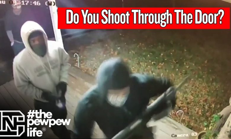 Do You Shoot Through The Door?