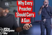 Why Every Preacher Should Carry A Gun