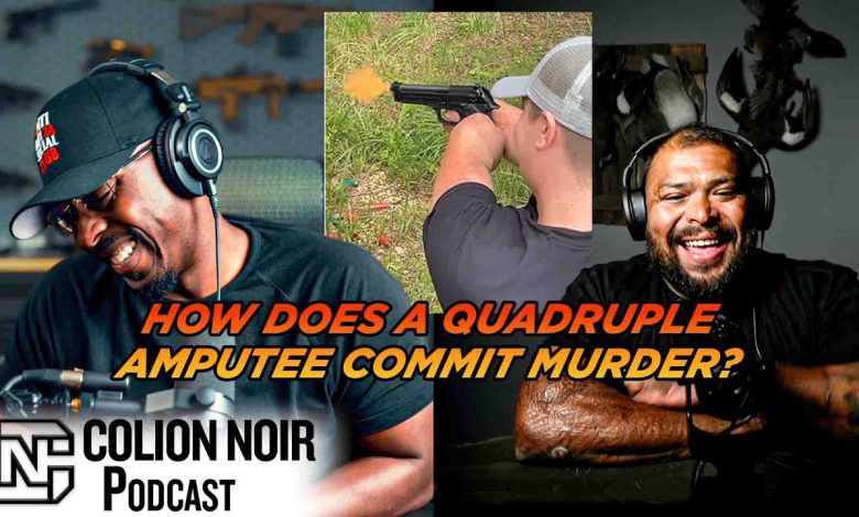 How Does A Quadruple Amputee Commit Murder?