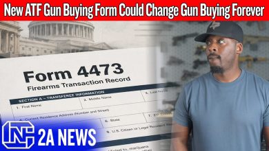 This New ATF Gun Buying Form Could Change Gun Buying Forever